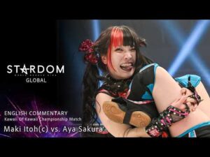【Full Match】Maki Itoh vs Aya Sakura｜ Kawaii Of Kawaii Championship Match - English Commentary -