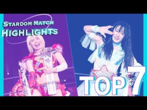 STARDOM HIGHLIGHTS TOP7 in AICHI 2026/05/23【スターダム】